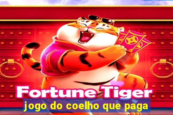 jogo do coelho que paga